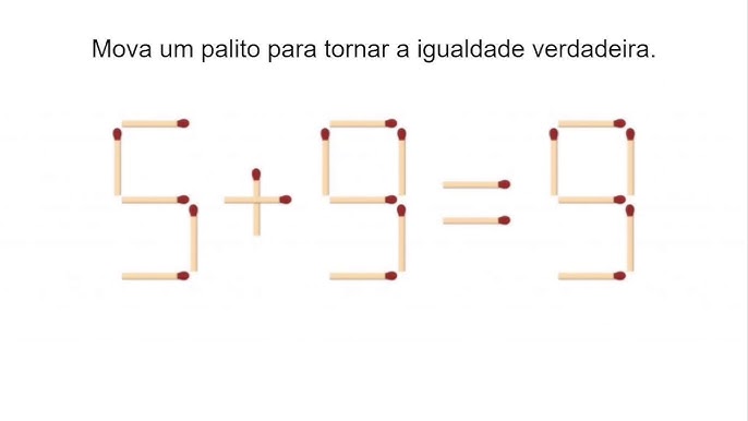 Desafio matemático com palitos 4 - 2 = 9 