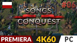 Songs of Conquest PL ⚔️ 6   odc.6  Z zaskoczenia! | Gameplay po polsku 4K