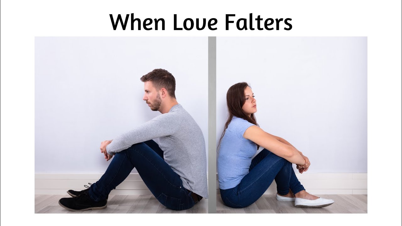 When Love Falters (Deacon Neil Sumner) YouTube