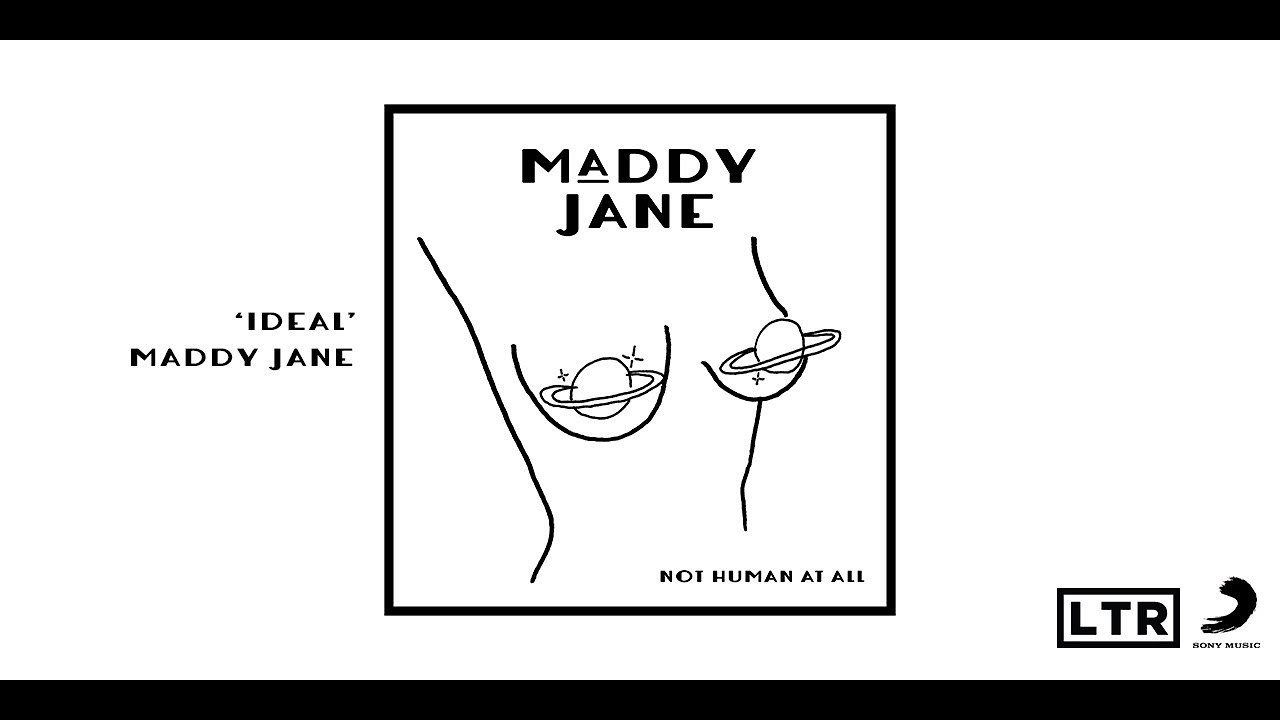 Watch Maddy Jane - Ideal (Official Audio) on YouTube Watch Maddy Jane - Ideal (Official Audio) on YouTube