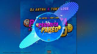 PEGADITA A LA PARED DJ ANTNA FEAT TONY LOOK REGGAETO HP