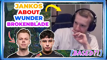 G2 Jankos About G2 Brokenblade and FNC Wunder 🤔