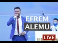 Efrem Alemu Amazing Live Worship | ኤፍሬም አለሙ፡ ይቀጥላል የኔ ነገርማ | ድንቅ አምልኮ! ተከታታይ ዝማሬ