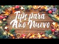 Tips para el Año Nuevo - New Year&#39;s tips