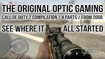 OpTic Gaming: Where It All Started - Call of Duty 2