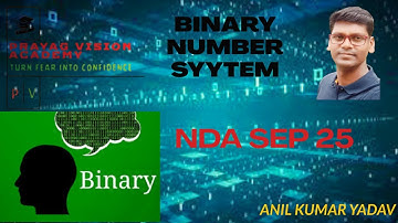 Binary Number System Explained for NDA 2025 | Easy Tricks & Full Concept