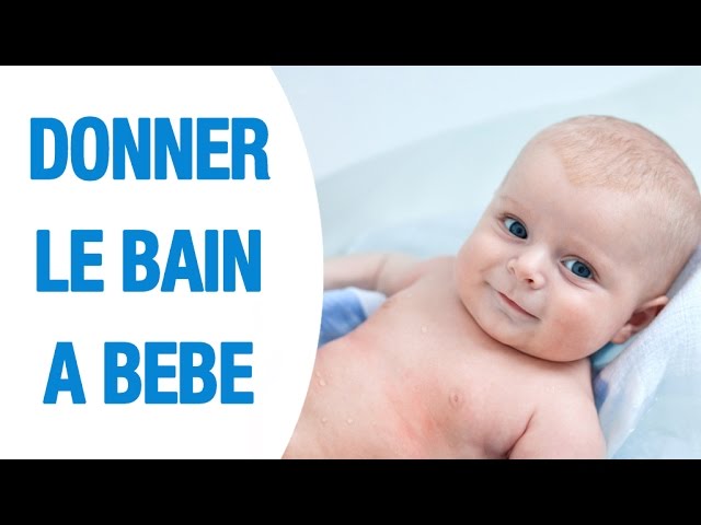 Comment donner un bain à bébé ? - Parlonsbambins