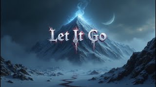 Idina Menzel - Disney - Let It Go (Metal cover by Fear the Silence)