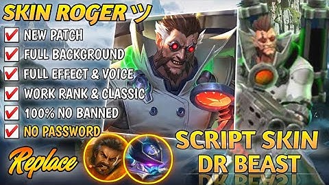 NEW Script Skin Roger Dr Beast No Password | Full Effect & Sound Latest Patch