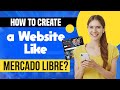 Mercado Libre - How To Create a Website Like Mercado Libre? eCommerce Website Development
