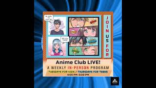 Anime Club  Clinton Public Library