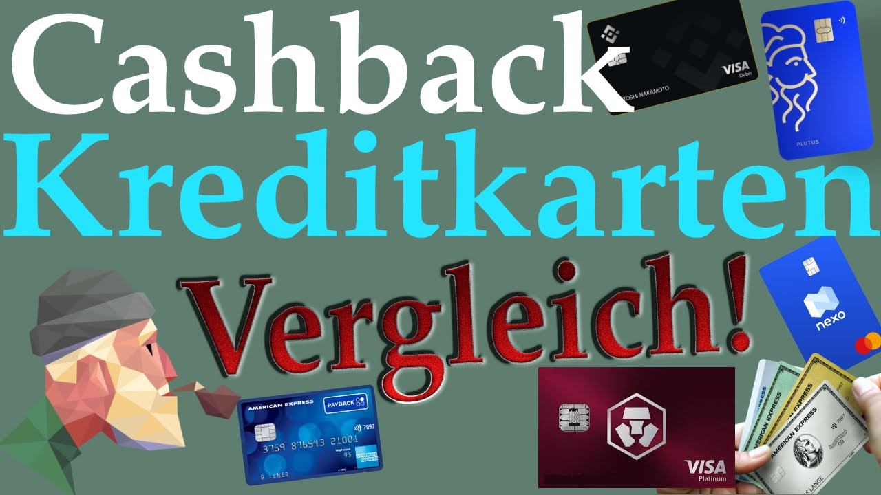 Die beste Cashbackkarte, Der große Vergleich Cashback Kreditkarten! -  YouTube