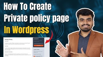 How to Create Privacy Policy Page in WordPress In 2025 (Latest Edition)