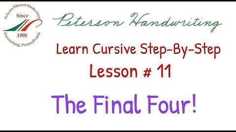Learn Cursive Step-By-Step Lesson 11
