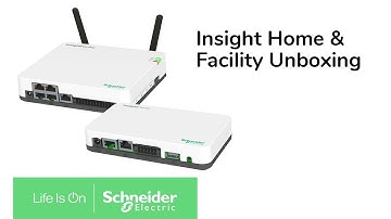Insight Home & Facility Unboxing