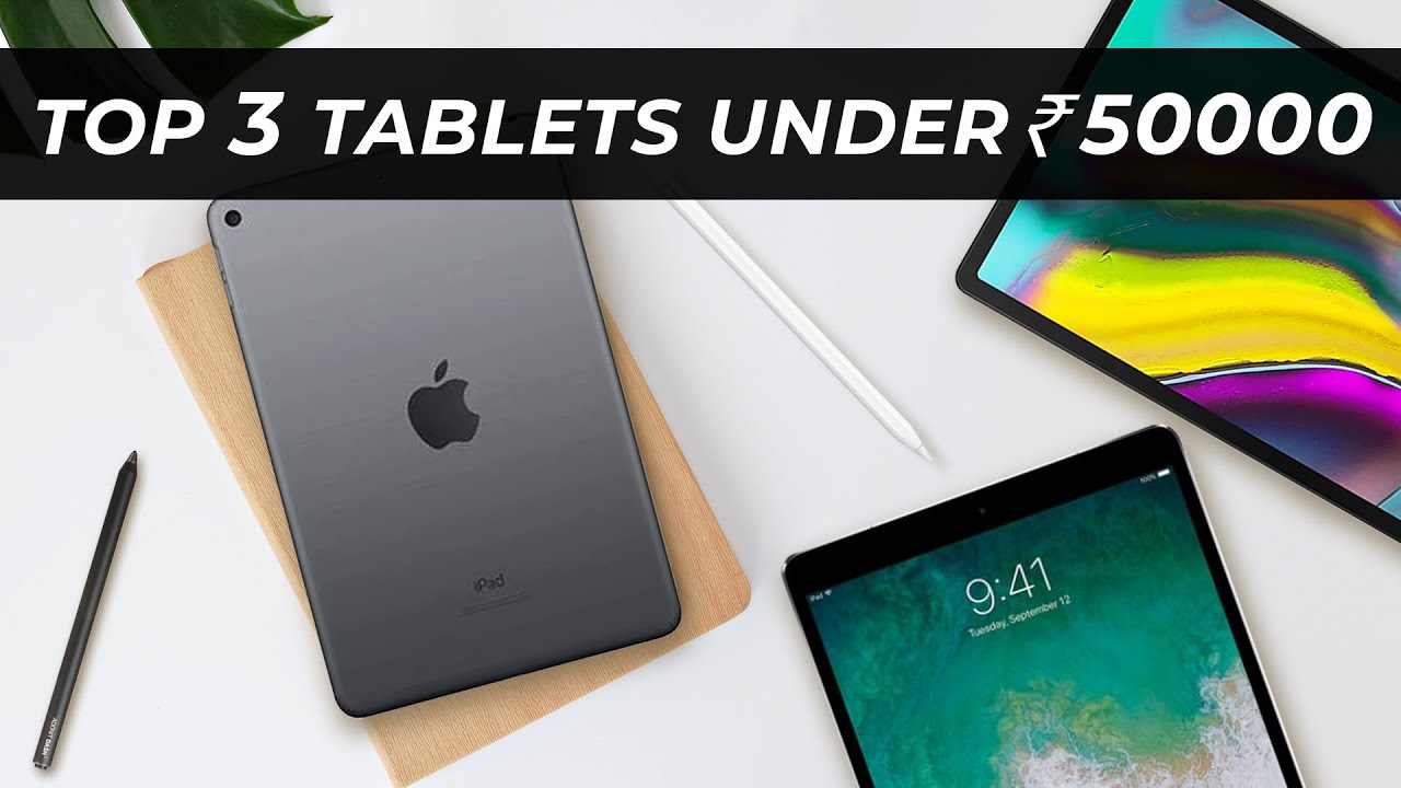 BEST Tablets in INDIA in 2020 YouTube