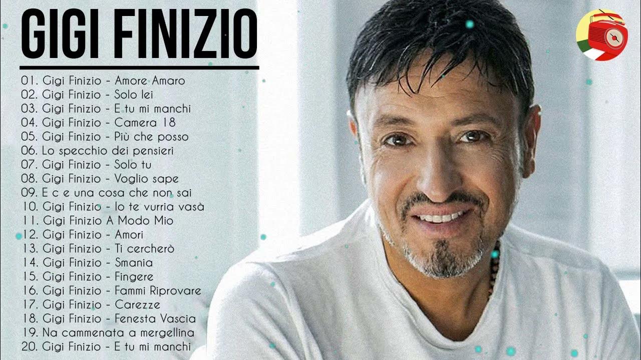 il meglio di Gigi Finizio Album Completo Gigi Finizio canzoni nuove Best of Gigi Finizio