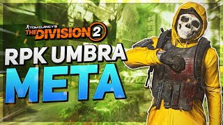 The Division 2: RPK UMBRA META with 1.6M ARMOR, MAX CRIT CHANCE & 186% CHD!