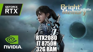 bright memory infinite ON Rtx 2080 ultra setting