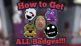How to Get ALL Badges!!! | FNAF 1: 1992 Branch RP | Roblox