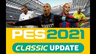 eFootball PES 2021 Classic Update Patch 194 Classic All Time Teams PS4 PS5 PC Option File COMINGSOON