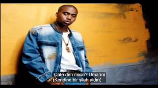 Nas Got Ur Self A Gun Türkçe Altyazılı