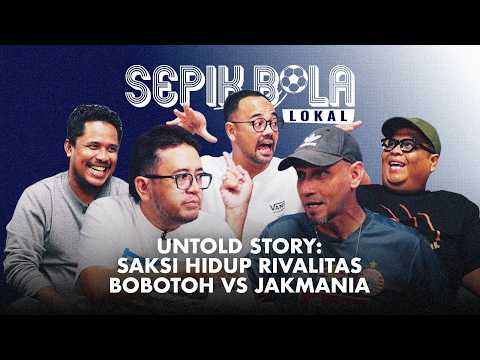 Untold Story: Rivalitas Bobotoh vs Jakmania
