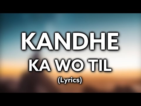 tere-kandhe-ka-wo-til-[lyrics]-|-sachet-tandon-|-kumaar,-manan-bhardwaj