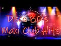 Disco 80s maxi club hits remixes  rarities 2019