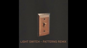 Charlie Puth - Light switch (Patterns Remix)