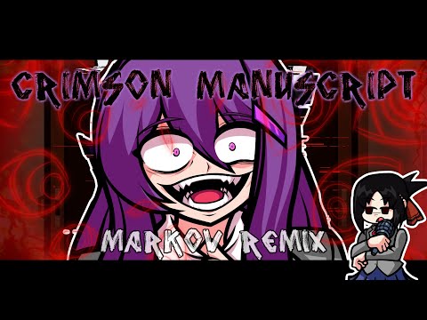 Doki Doki Takeover! BAD ENDING - Crimson Manuscript (Markov Remix / Blantados Remix)