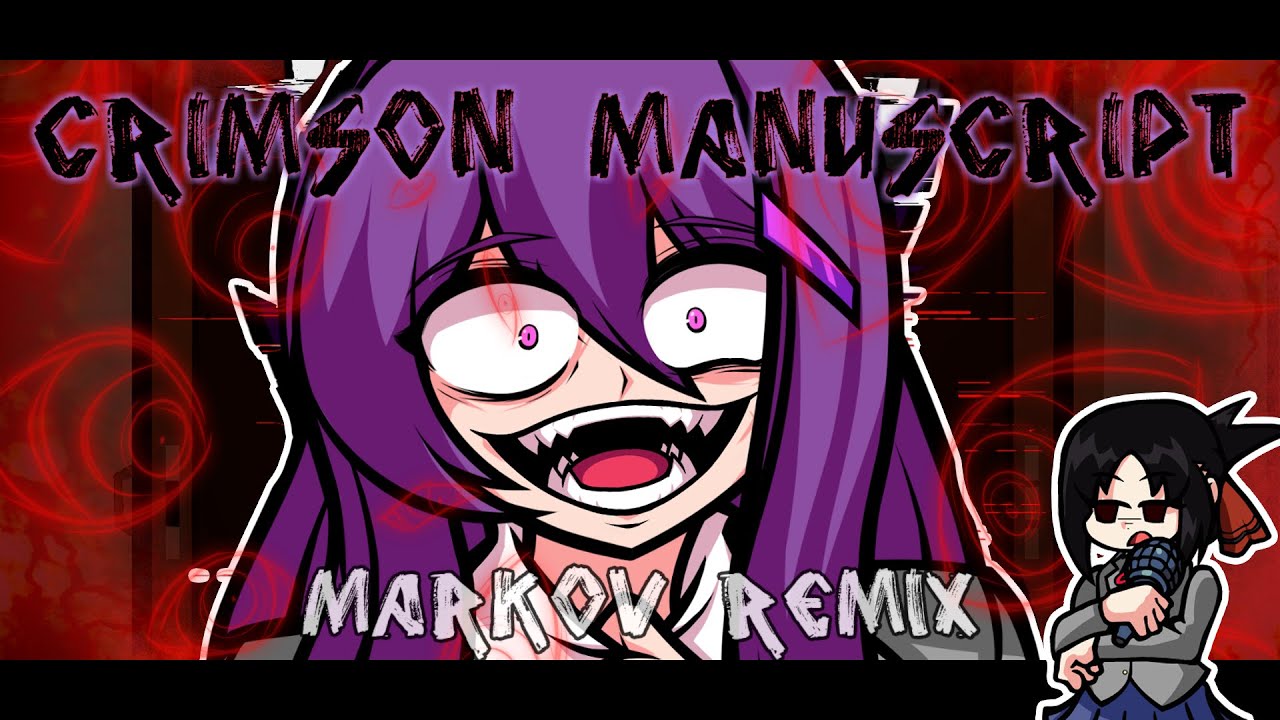 Doki Doki Takeover! BAD ENDING - Crimson Manuscript (Markov Remix / Blantados Remix)