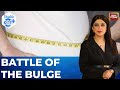 Battle Of The Bulge: Sustainable Way Of Losing Weight | Health 360 With Sneha Mordani