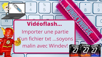 135.TUTO WINDEV Lire un fichier texte...à partir de la ligne X avec Windev!