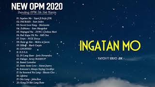 Top 100 Trending OPM Tiktok Kanta 2020 Playlist - Ingatan Mo, PAUBAYA, Secret Love Song, Zebbiana