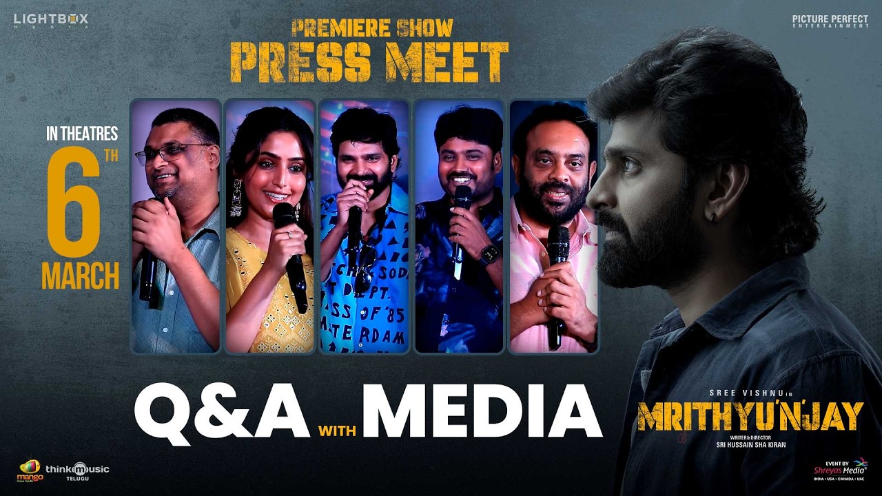 Q&A With Media at Mrithyunjay Premiere Show Press Meet | Sree Vishnu | Reba John | Shreyas Media