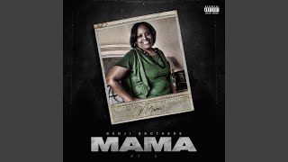 Mama, Pt. 2