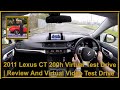 2011 Lexus CT 200h Virtual Test Drive | Review And Virtual Video Test Drive