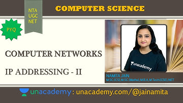 NTA UGC NET CS | COMPUTER NETWORKS | IP ADDRESSING | CRACK NTA UGC NET/JRF 2020 - 21 | NAMITA JAIN