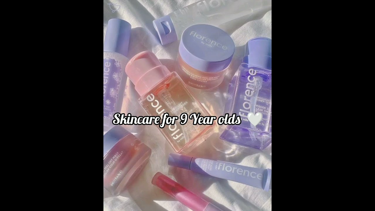 Skincare For 9 Year Olds Aesthetic Skincaretips 9yearold 