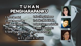 Download Lagu MELODI KASIH | TUHAN PENGHARAPANKU | 1994 FULL ALBUM #melodikasih #lagurohani #lagurohanikristen MP3 Download Lagu MELODI KASIH | TUHAN PENGHARAPANKU | 1994 FULL ALBUM #melodikasih #lagurohani #lagurohanikristen MP3