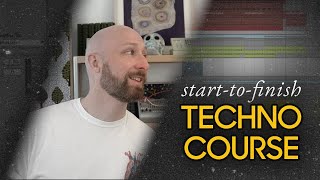 Starttofinish industrial techno course