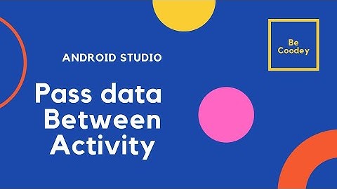 How do I pass data between Activities in Android application?