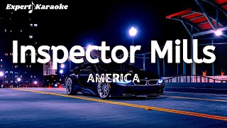 America - Inspector Mills (Karaoke Version)