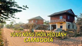 Khám Phá Campuchia Vùng Nông Thôn Hẻo Lánh Đi Sâu Vào Tận Vùng Núi Cambodia