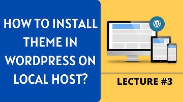 How to Install Theme in WordPress | WordPress for Beginners in Urdu/Hindi | Lecture #3