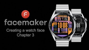Creating a Watch Face - Chapter 3