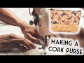 How to make a cork purse