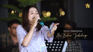 SASYA ARKHISNA - AKU BUKAN JODOHNYA (Official Live Music) | Aku Titipkan Dia