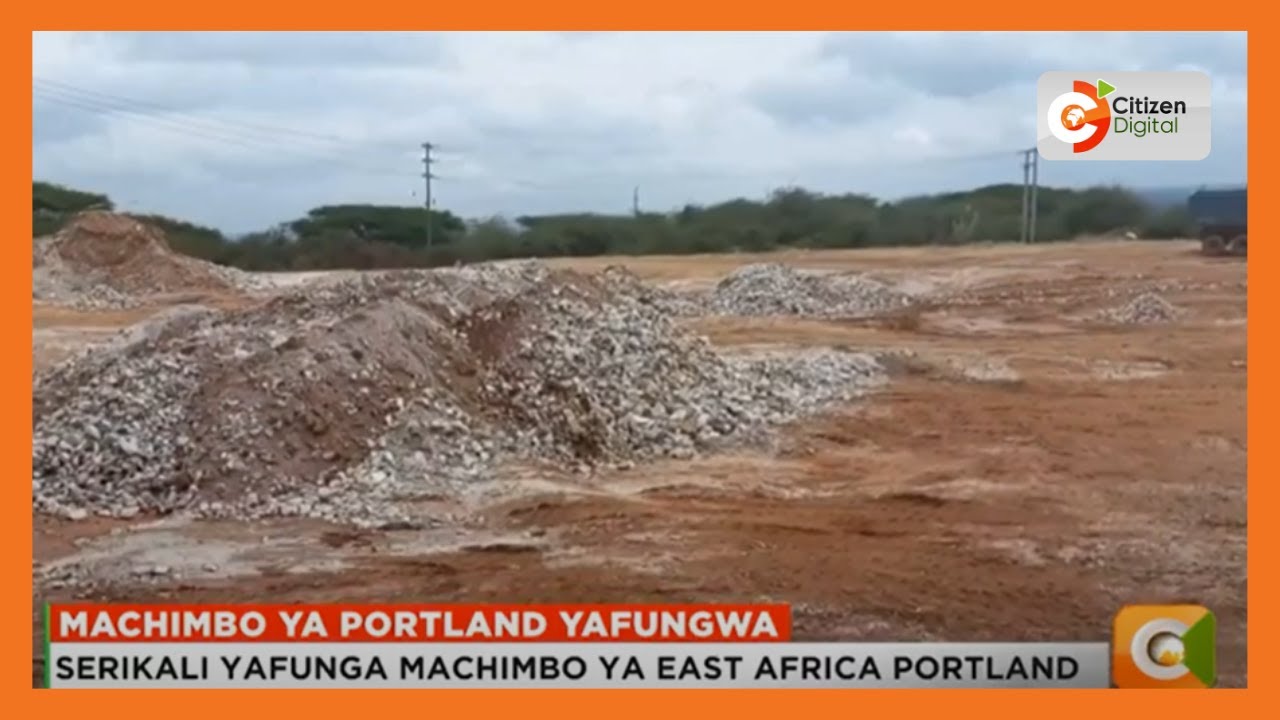 Serikali yafunga machimbo ya East Africa Portland - YouTube
